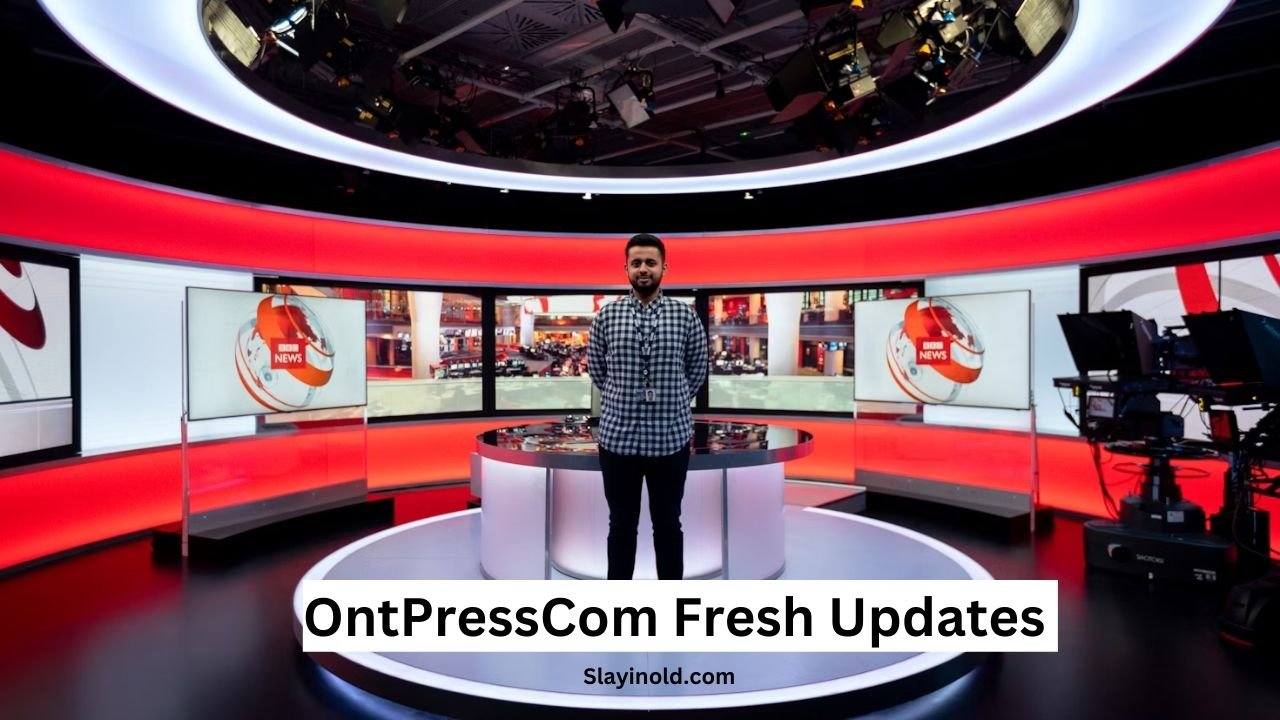 ontpresscom fresh updates