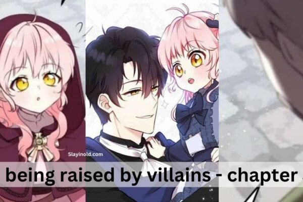 im being raised by villains - chapter 36