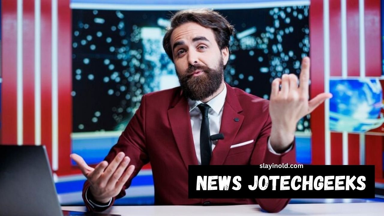 news jotechgeeks