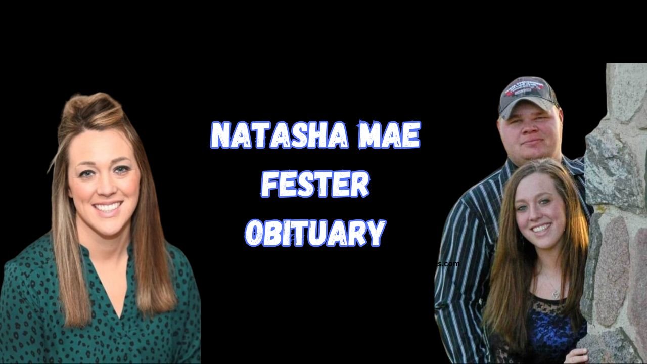 natasha mae fester obituary