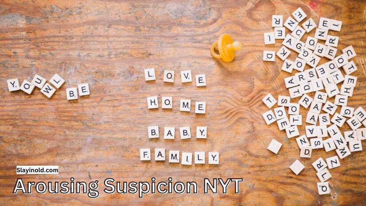 Arousing Suspicion NYT